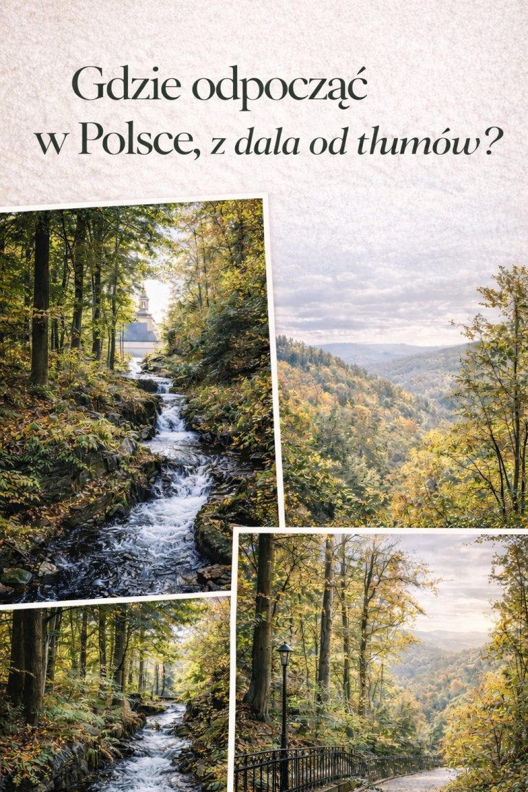 Alternatywa dla zatłoczonych kurortów – gdzie naprawdę odpocząć w Polsce?